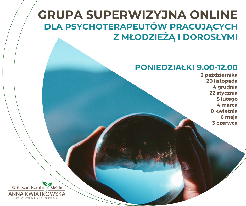 Superwizja grupowa dla terapeutów pracujących z dorosłymi i młodzieżą online